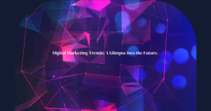 Digital Marketing Trends in 2024.